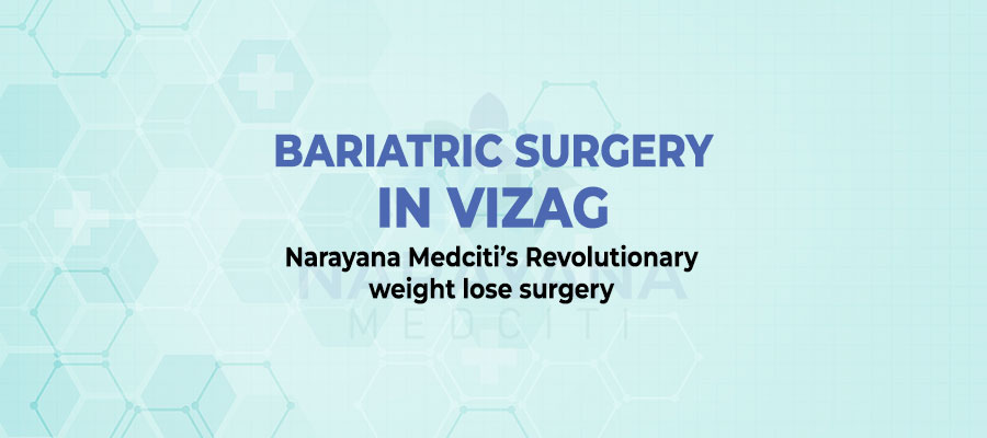 Narayana Medciti's Revolutionary weight lose 
